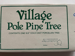 Village Pole Pine Tree